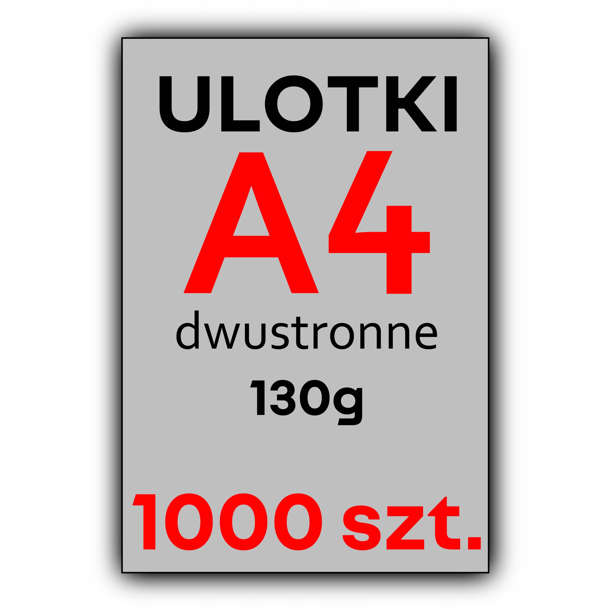 ULOTKI A4 1000 szt. FULL KOLOR 130G