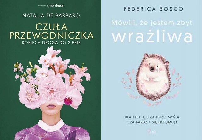 Czuła przewodniczka+Mówili że jestem zbyt wrażliwa