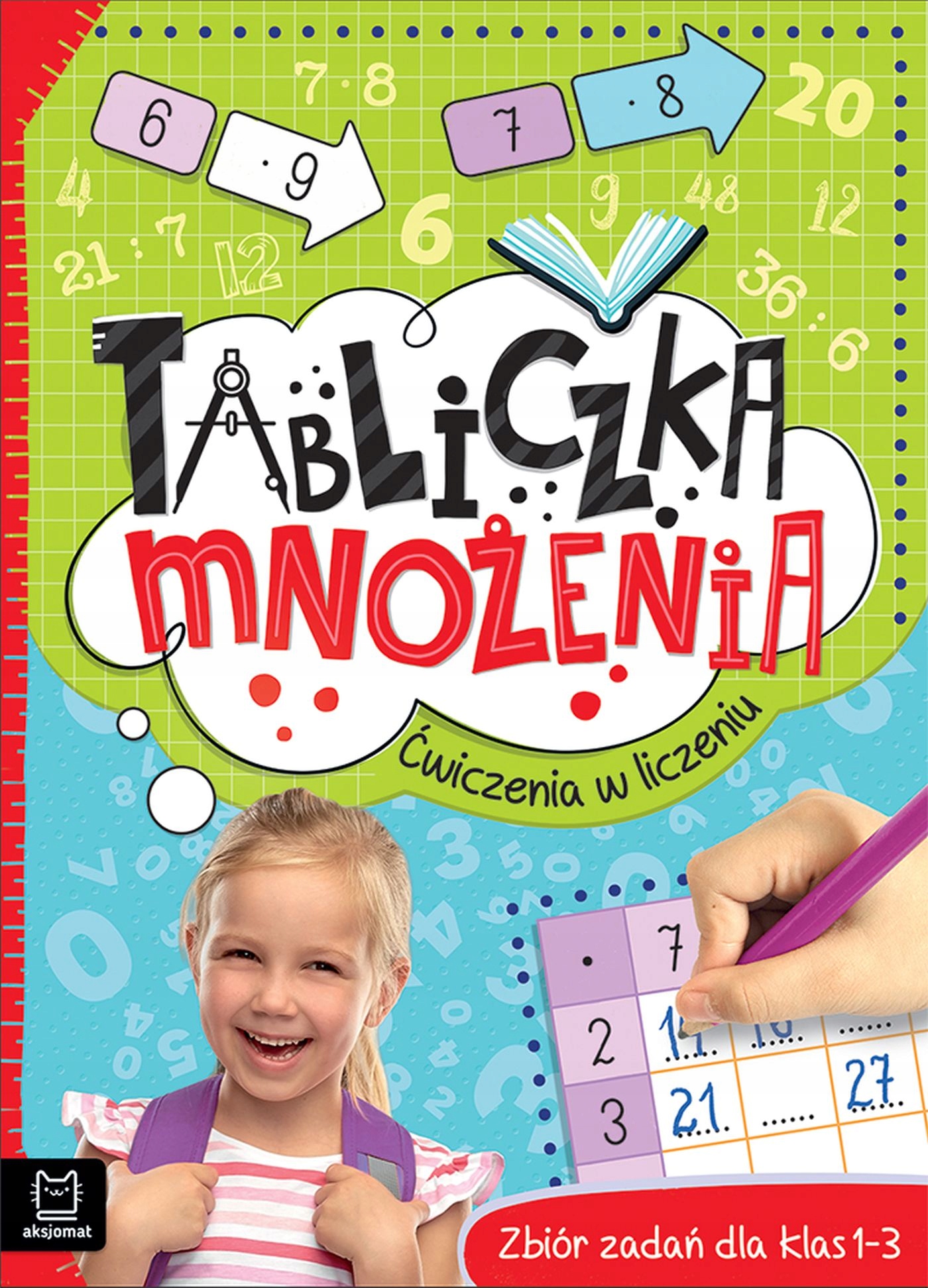 

Tabliczka mnożenia. Zbiór zadań. Aksjomat