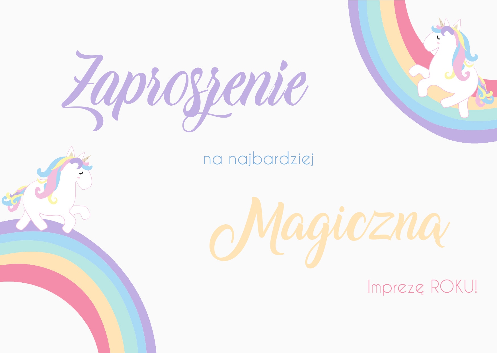 ZAPROSZENIE NA URODZINY ROCZEK Tęczowy Jednorożec