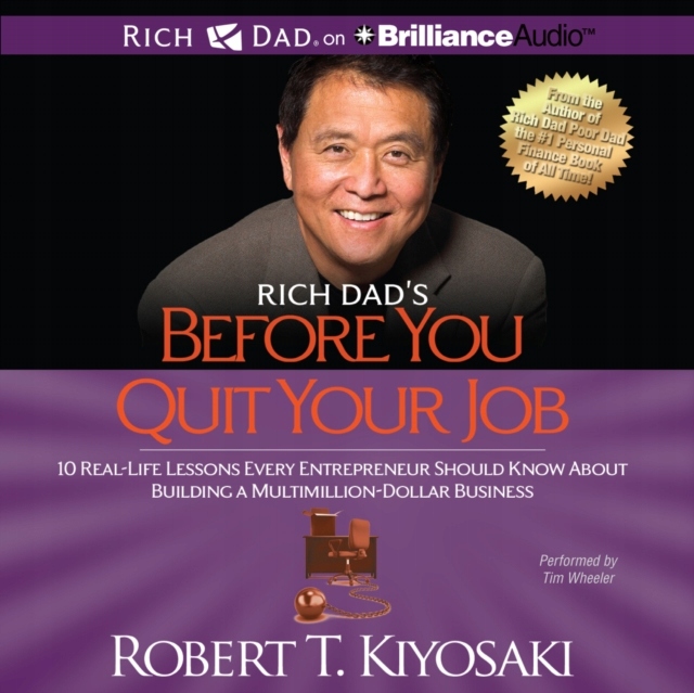 Rich Dad's Before You Quit Your Job AUDIOBOOK