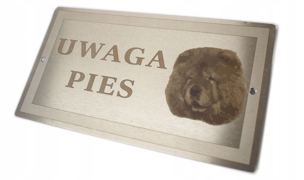 

Tabliczka nierdzewna- Uwaga Pies- Chow Chow