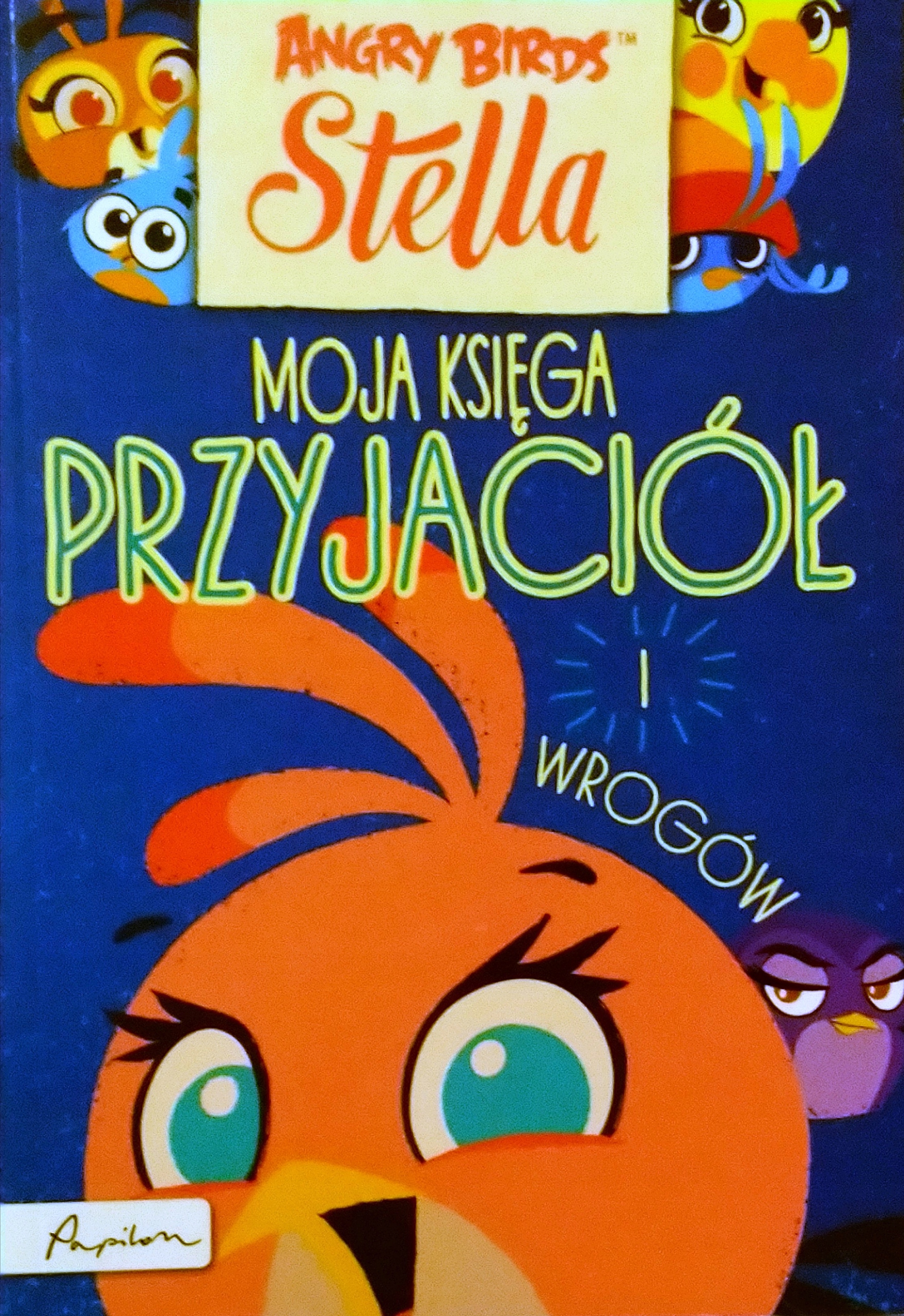 Angry Birds Stella Moja księga przyjaciół i wrogów