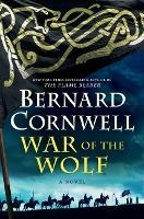 War of the Wolf Bernard Cornwell