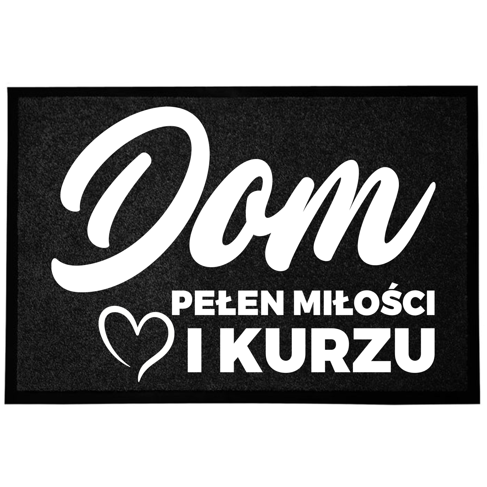 Wycieraczka Wejściowa Podłogowa Czarna Pod Drzwi Zabawny Dom Pełen Miłości