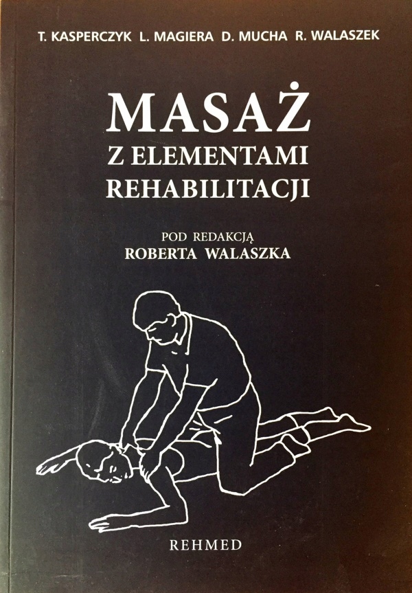 

Masaż Z Elementami Rehabilitacji