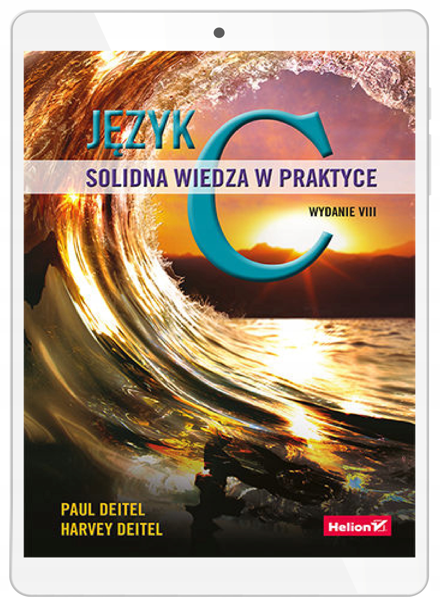 Język C. Solidna wiedza w praktyce