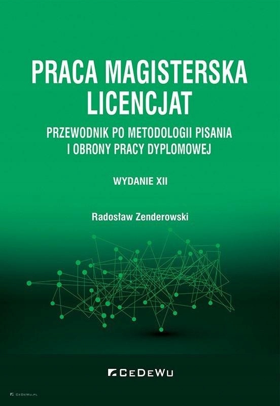 PRACA MAGISTERSKA. LICENCJAT - RADOSŁAW ZENDEROWSKI