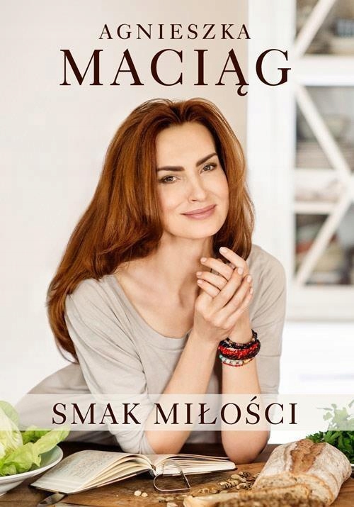 SMAK MIŁOŚCI, AGNIESZKA MACIĄG