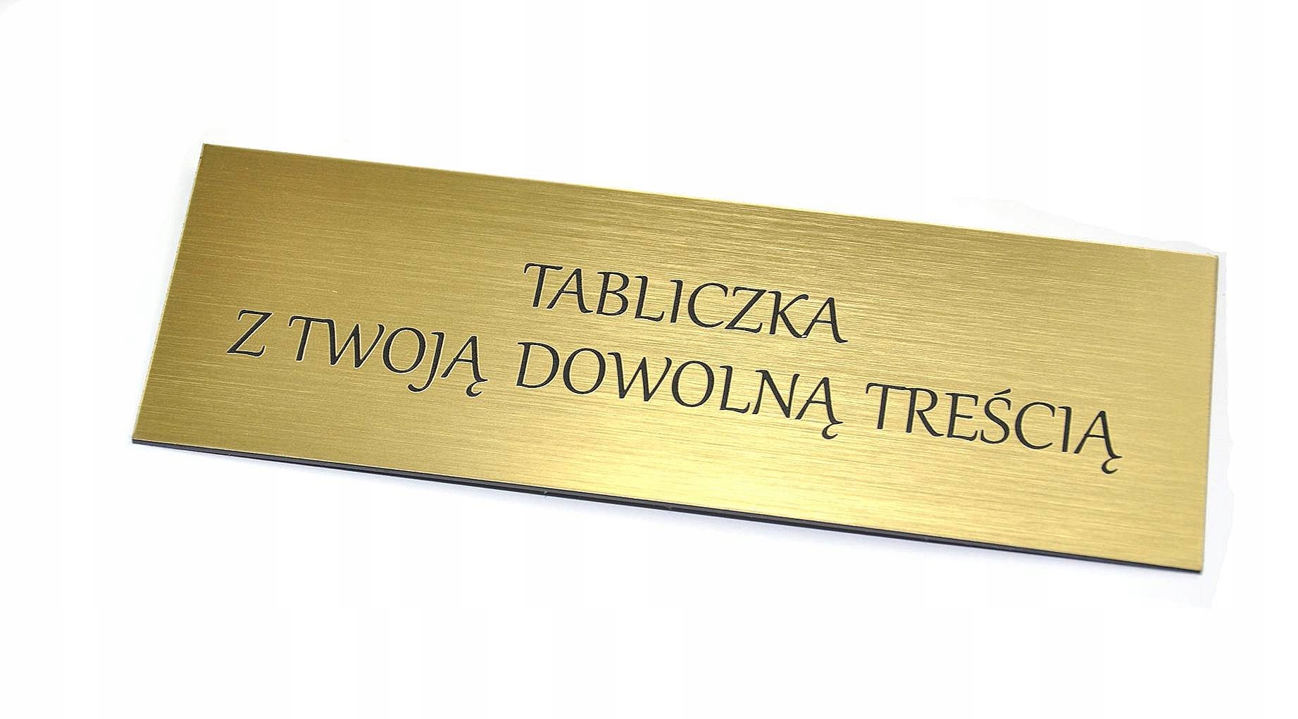 

Tabliczka Dowolna Treść extra tabliczka, Grawer!