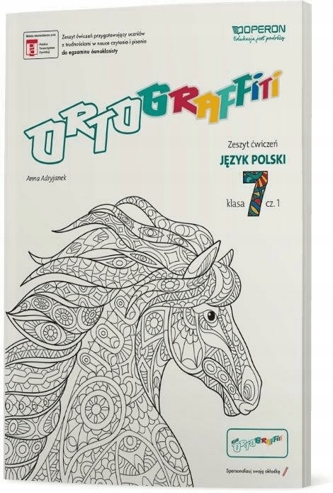 

Ortograffiti. Zeszyt ćwiczeń. J. polski. Klasa 7.