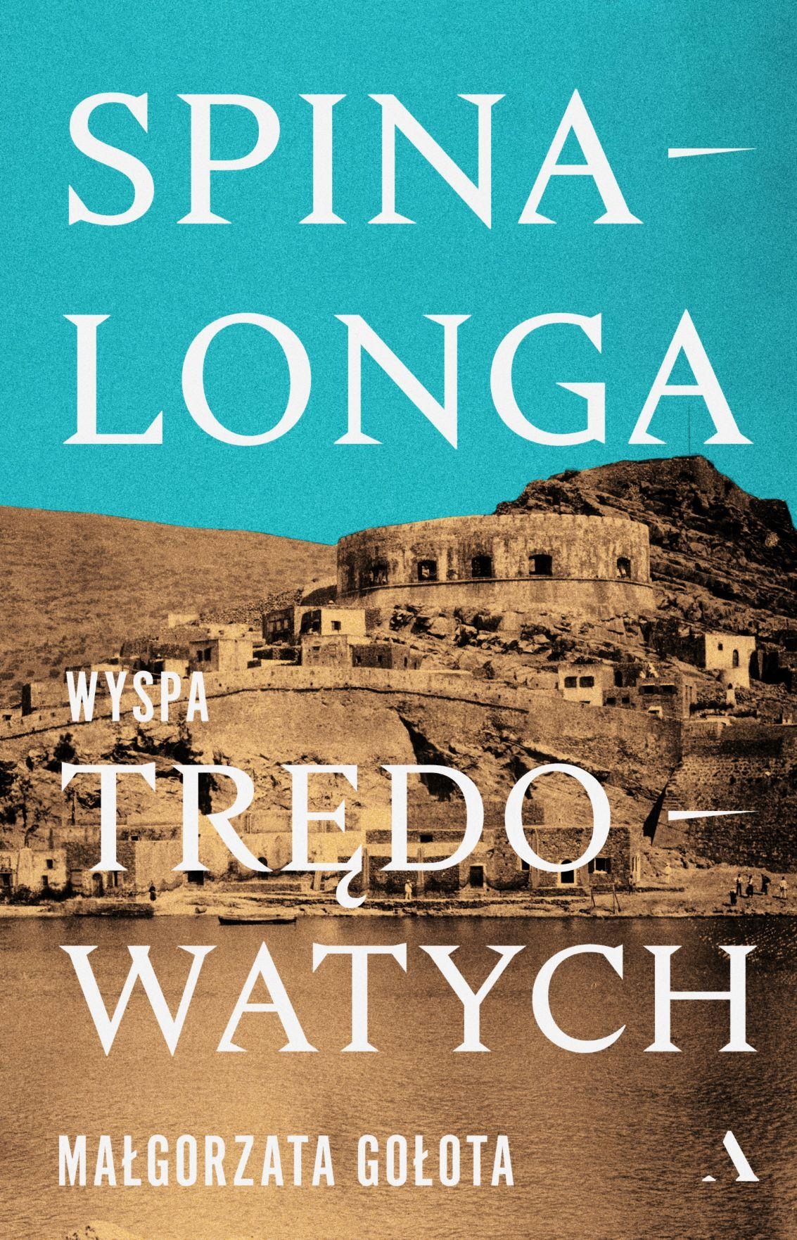 Spinalonga. Wyspa Trędowatych, Małgorzata Gołota-Zdjęcie-0