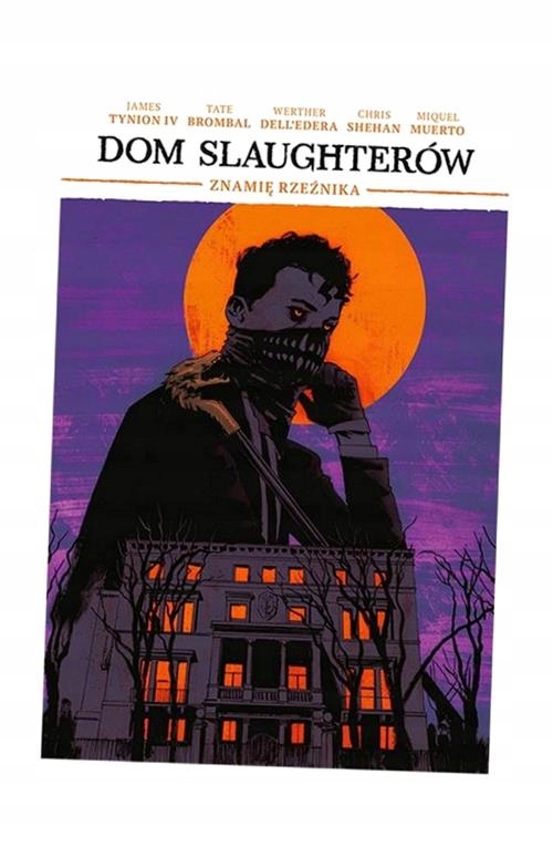 ZNAMIĘ RZEŹNIKA. DOM SLAUGHTERÓW. TOM 1 WERTHER DELL’EDERA