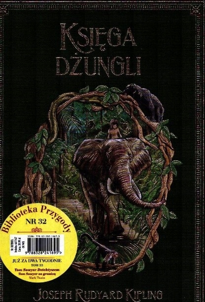 Księga Dżungli Joseph Rudyard Kipling Biblioteka Przygody Tom 32
