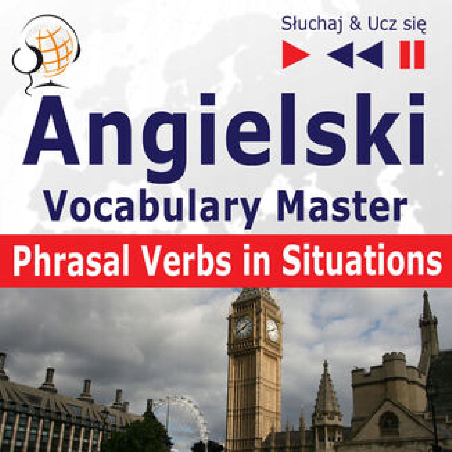 Angielski Vocabulary Master Phrasal Verbs in