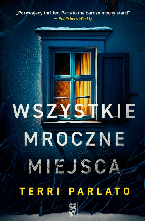 

Wszystkie mroczne miejsca