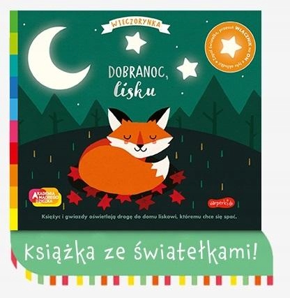 

Dobranoc, Lisku. Seria Ze Światełkami. Akademia...