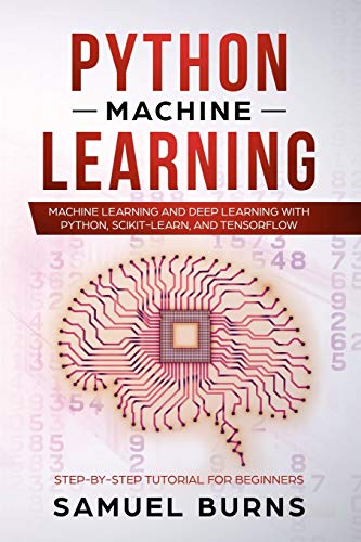 Python Machine Learning: Machine Learning and Deep Learning with Python ...