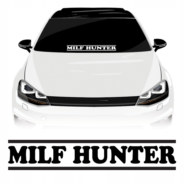 

Milf Hunter Naklejka duża na szybę 55 cm