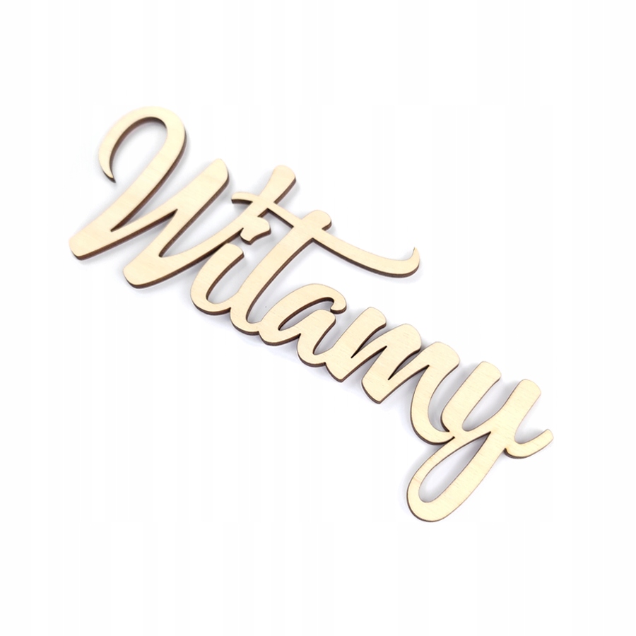 Napis WITAMY sklejka 10 cm decupage Wysokość produktu 10 cm