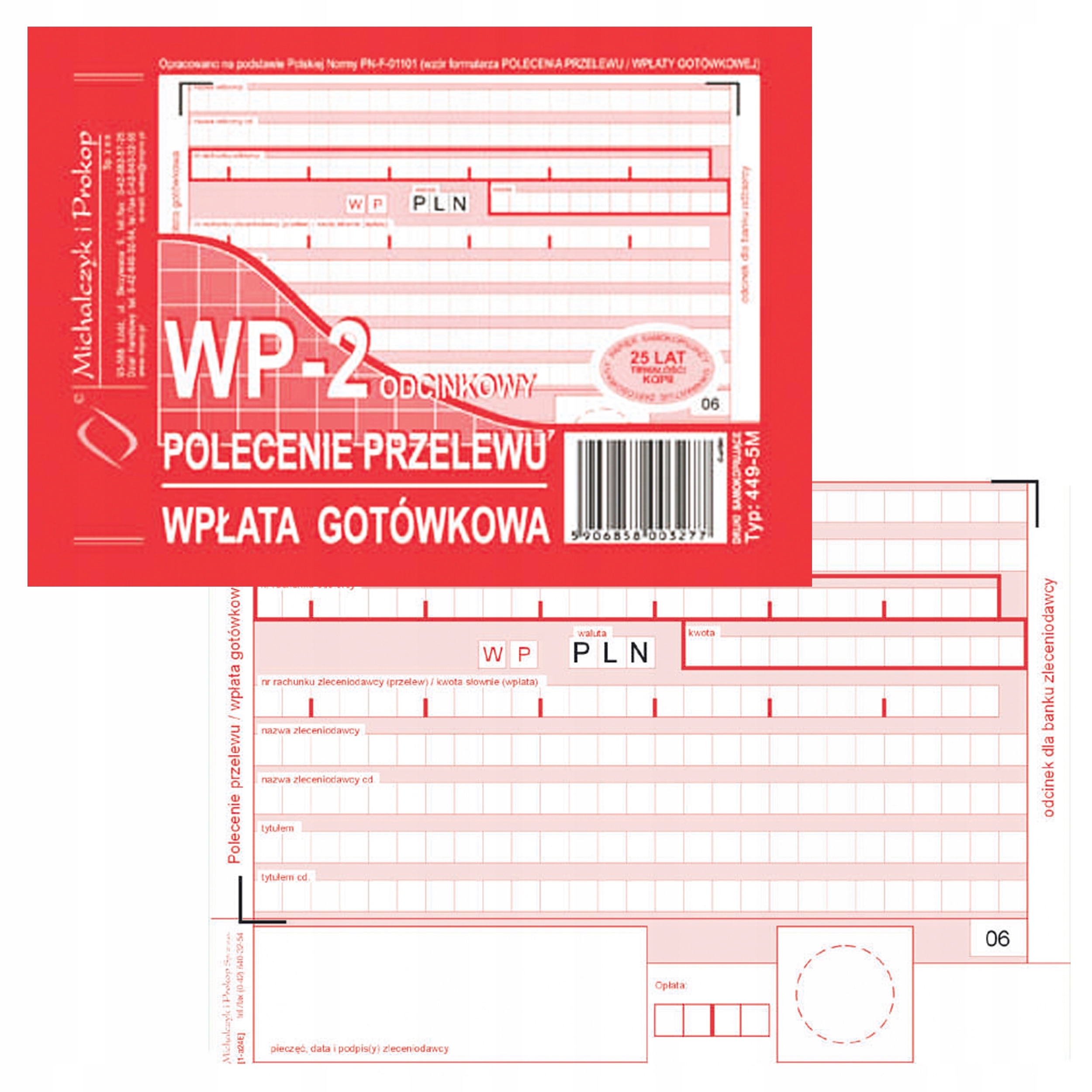 

Druk A6 WP-2 Polecenie Przelewu 449-5M 2 Odcinkowy