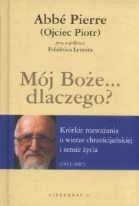 Mój Boże dlaczego? Pierre Abbe (oprawa twarda