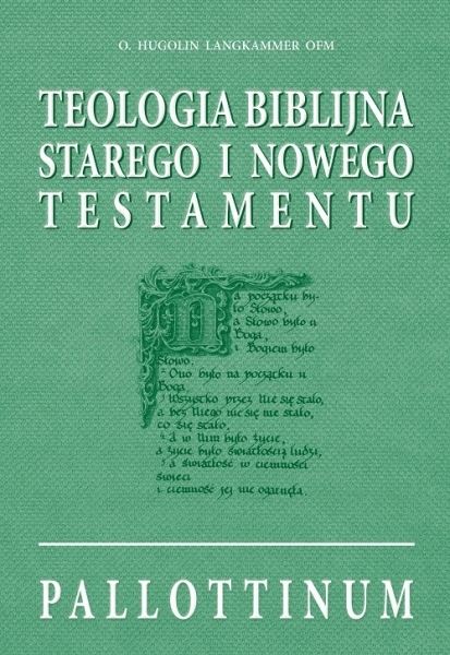 

Teologia biblijna O. Hugolin Langkammer Ofm