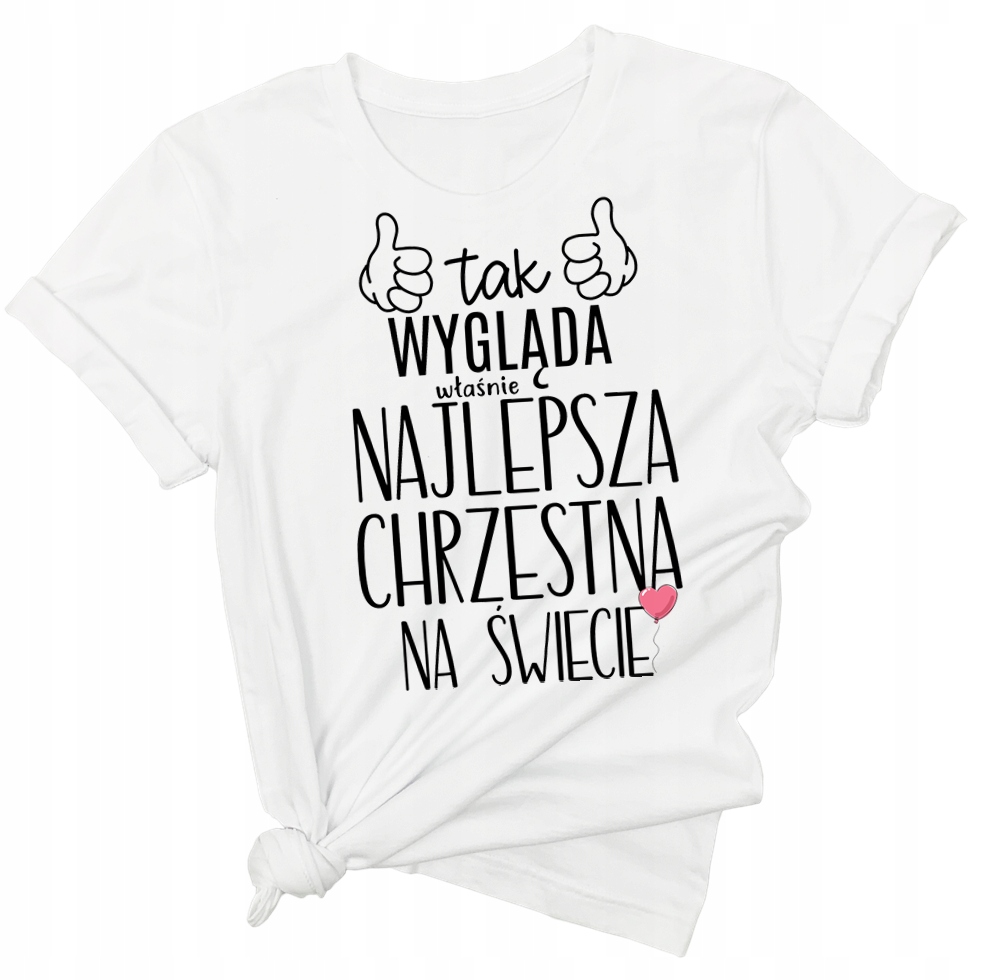 

Koszulka dla chrzestnej podziękowanie chrzest Xs