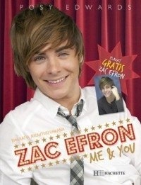 Zac Efron Posy Edwards