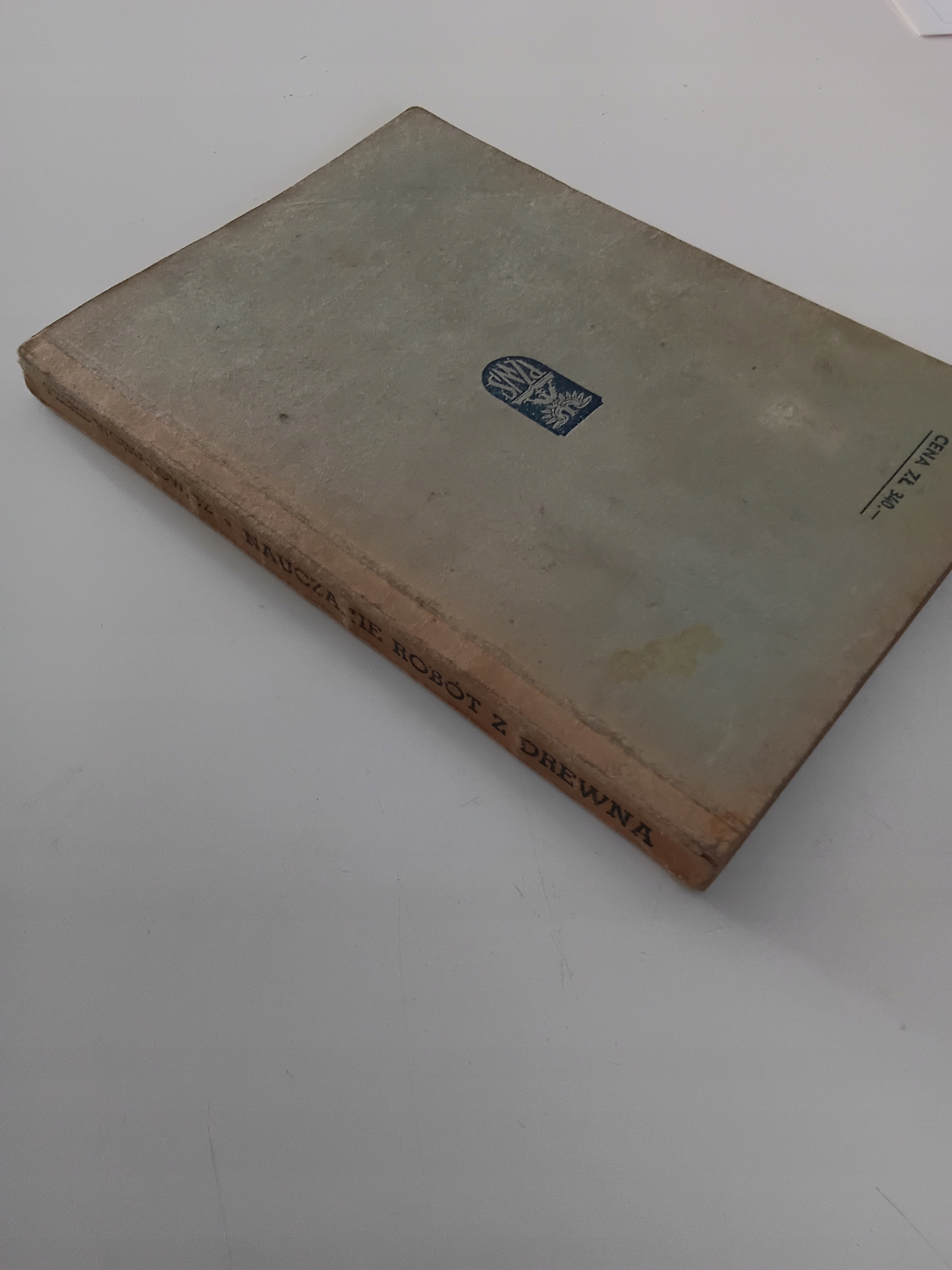 Nauczanie robót z drewna Feliks Wojnarowicz ISBN 8605657427433