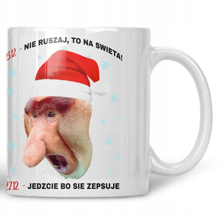 

Kubek Nosacz Janusz Nie Ruszaj To Na Święta