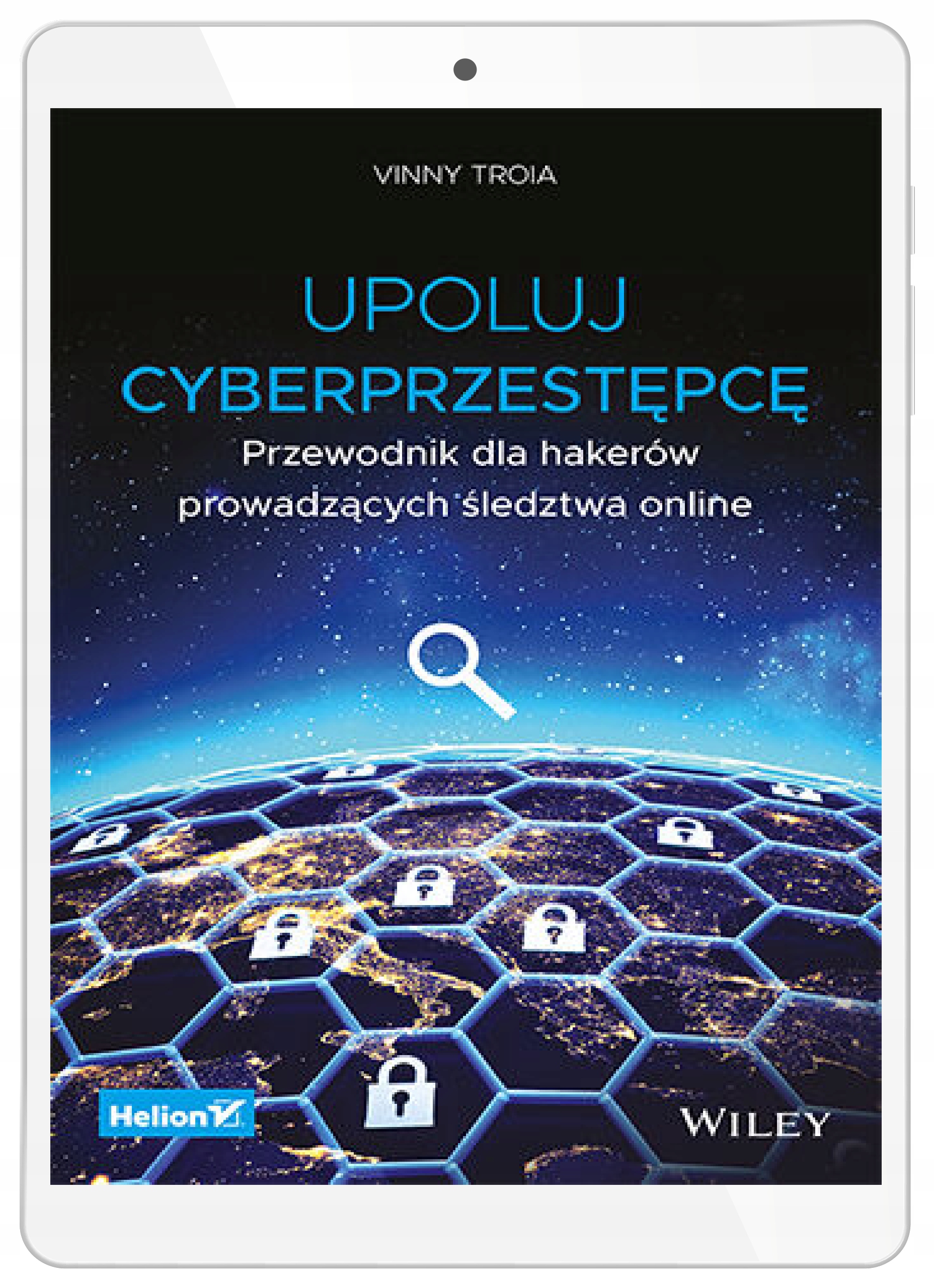 Выследите киберпреступника. Путеводитель