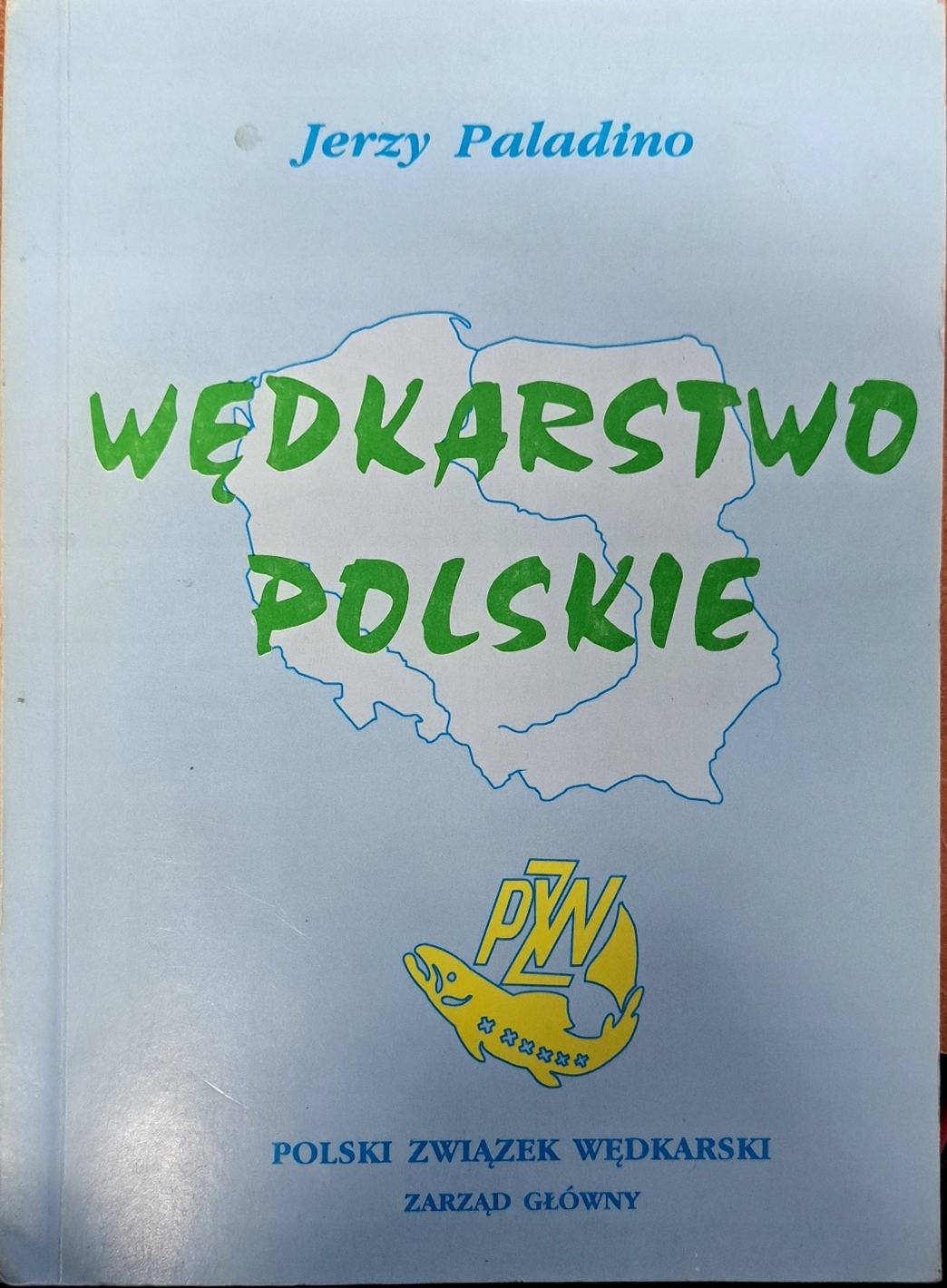 Wędkarstwo Polskie J.Paladino