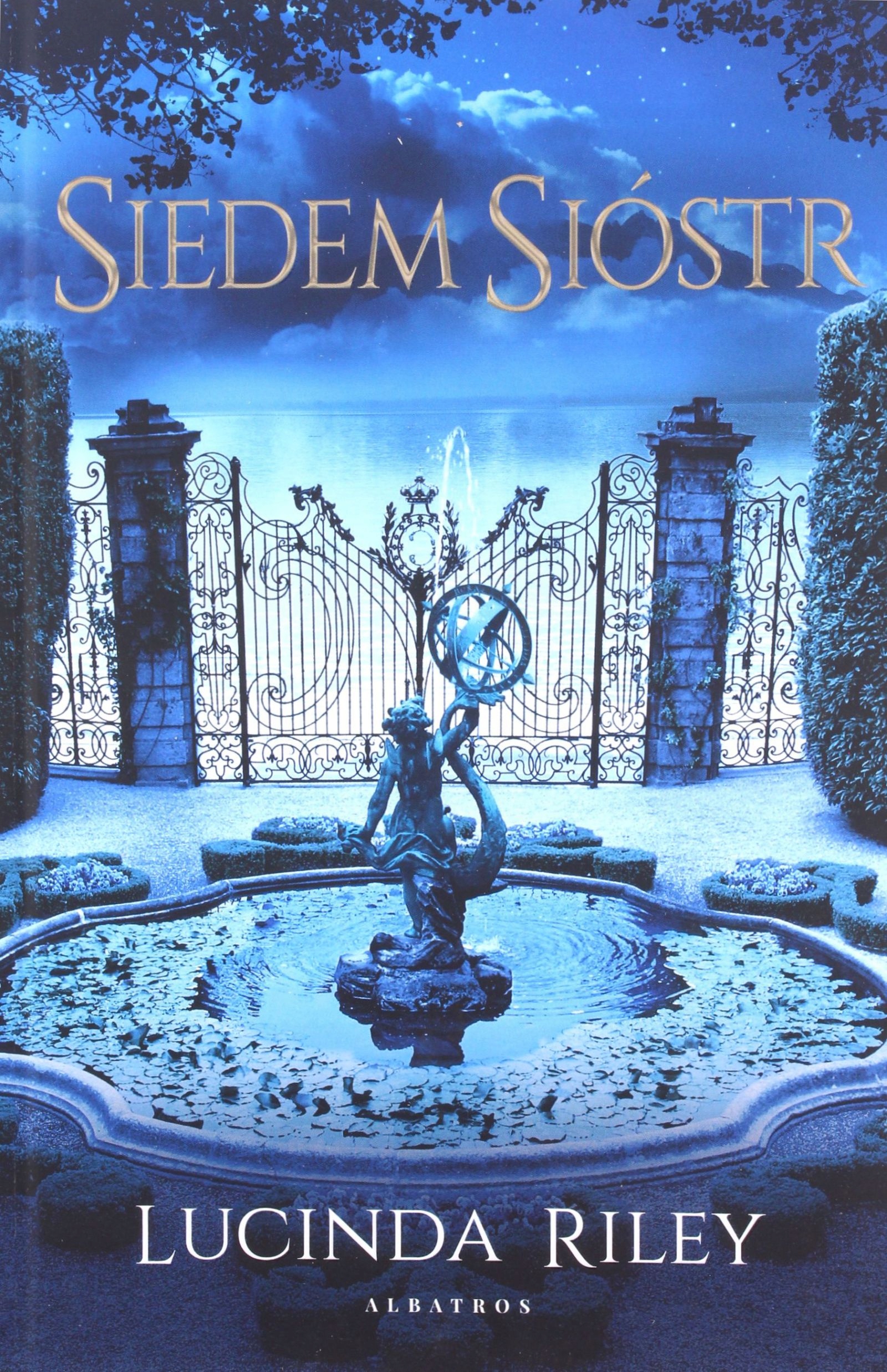 

Siedem Sióstr (tom 1) Lucinda Riley (książka)