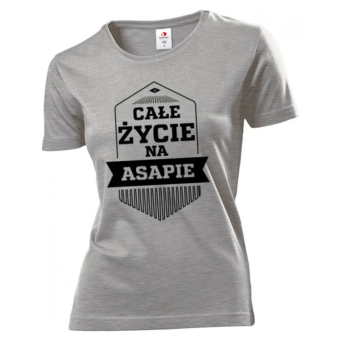 

Koszulka damska Całe życie na ASAPie L