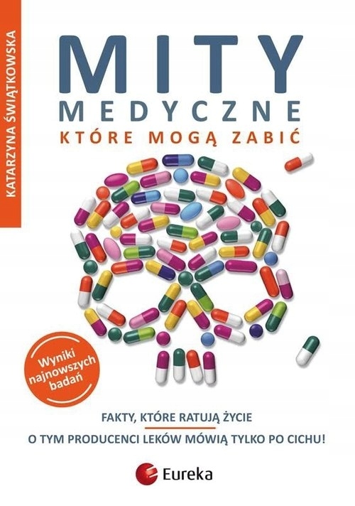 

Mity medyczne, które mogą zabić
