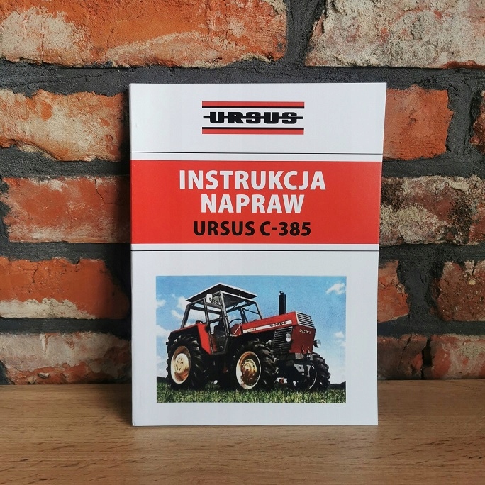 Instrukcja Napraw Obsługi Ursus C-385 C 385 C385 Zetor 8011
