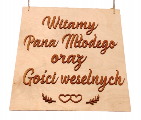

Rustykalna tablica powitalna Witamy Pana Młodego
