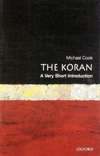 The Koran: A Very Short Introduction MICHAEL COOK