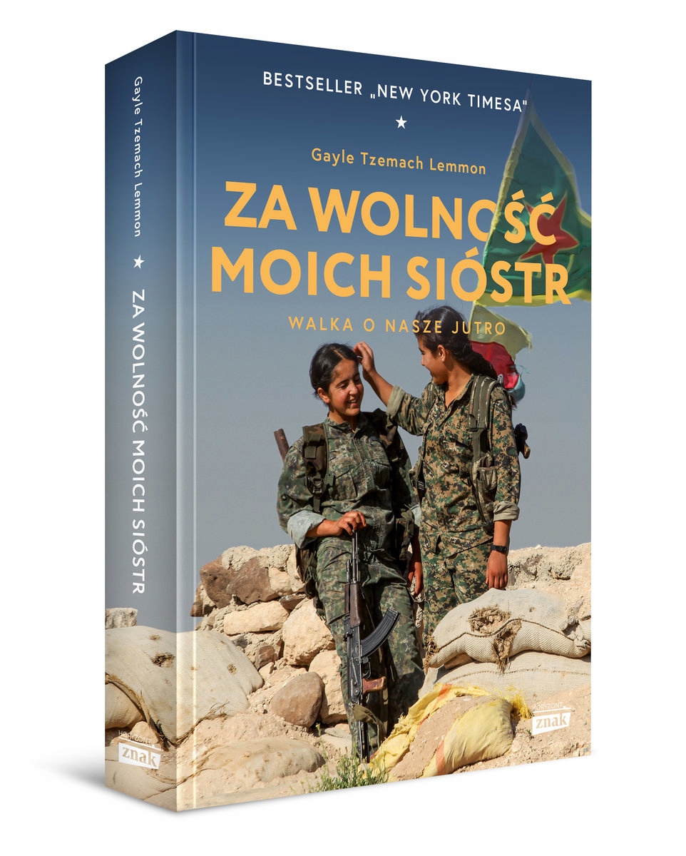 

Za Wolność Moich Sióstr Gayle Tzemach Lemmon