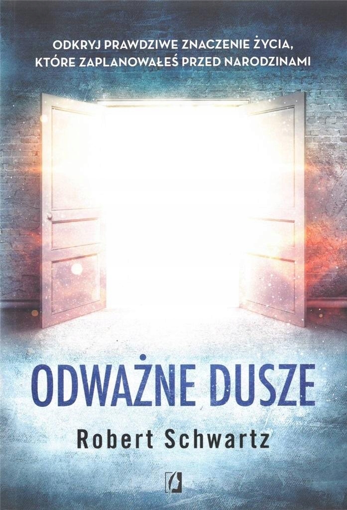 

Odważne Dusze W.2022 Robert Schwartz