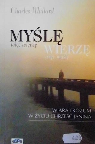 Myślę więc wierzę, wierzę więc myślę - C.Mallard