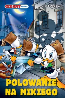 

Gigant Poleca Polowanie na Mikiego Kaczor Donald