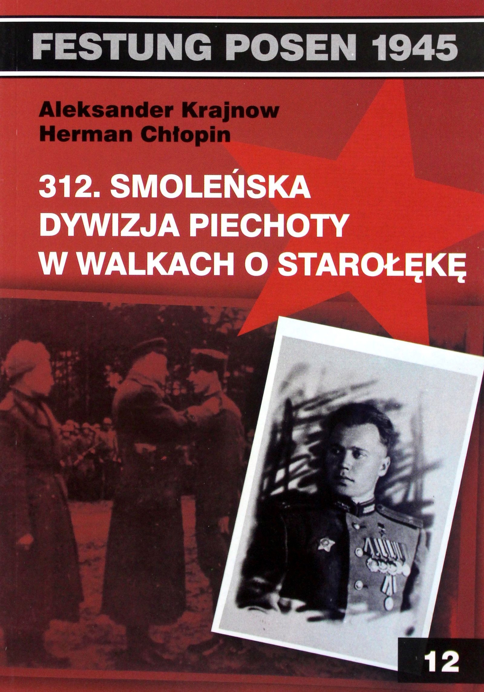 

Festung Posen 312. Smoleńska Dywizja
