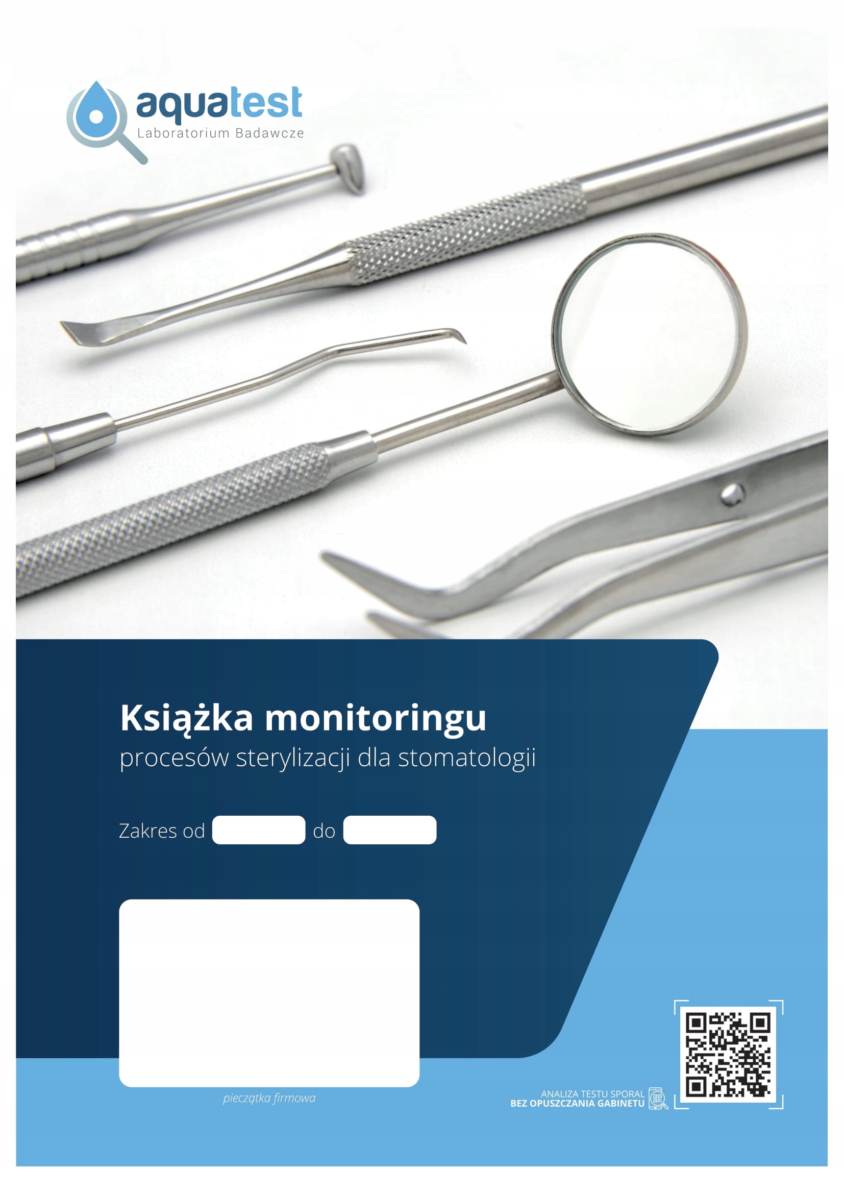 

Stomatologia Książka monitoringu sterylizacji