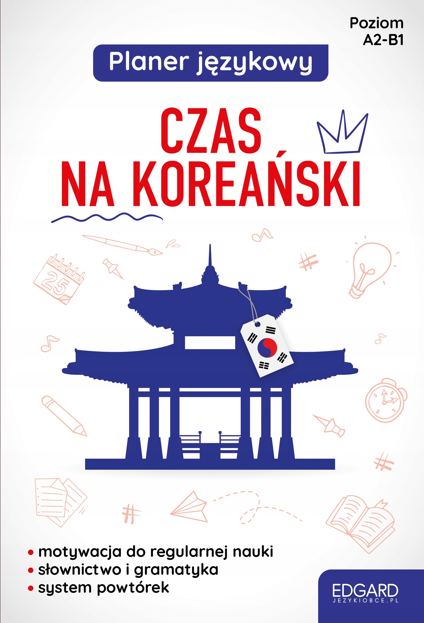 Planer językowy. Czas na koreański. Poziom...