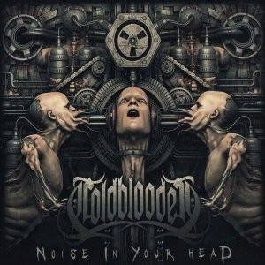 Coldblooded Noise In Your Head