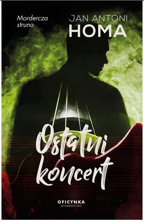 Ostatni Koncert, Jan Antoni Homa-Zdjęcie-0