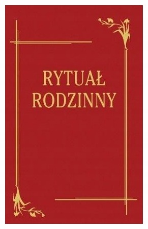 Rytuał Rodzinny. Ks. bp Józef Wysocki