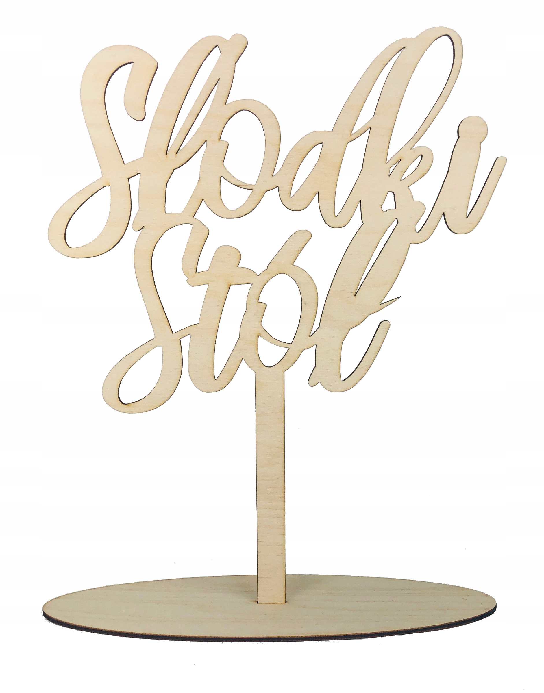 

Słodki Stół na wesele napis na podstawce drewniany